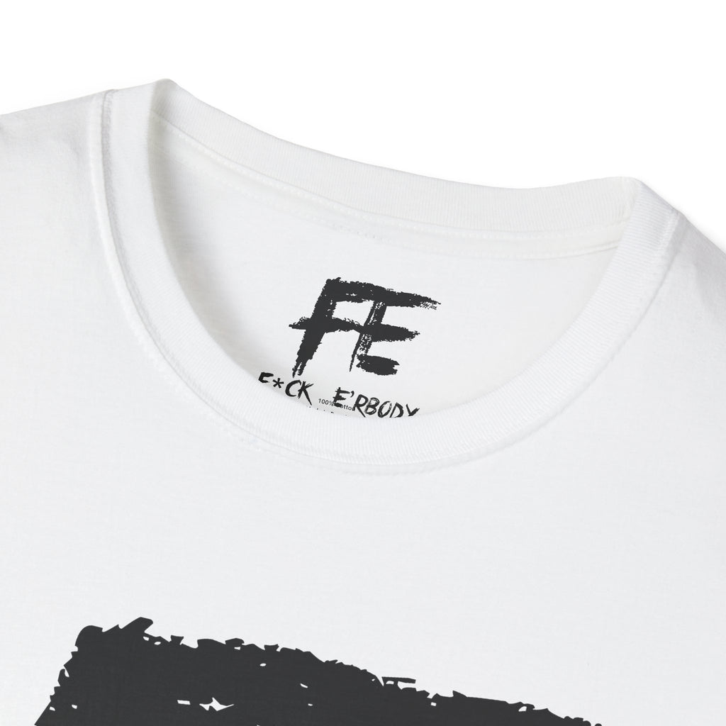 Unisex F*ck E'Rbody Graphic Tee — Bold FE Brushstroke Statement T-Shirt