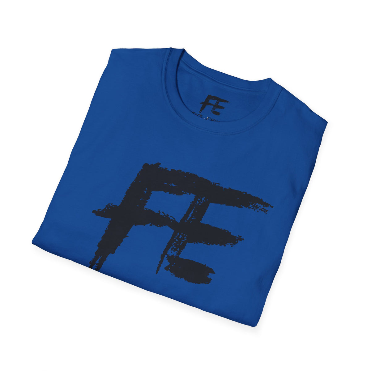 Unisex F*ck E'Rbody Graphic Tee — Bold FE Brushstroke Statement T-Shirt